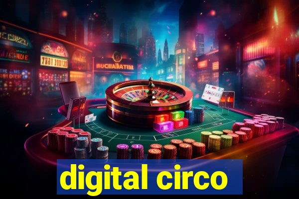 digital circo